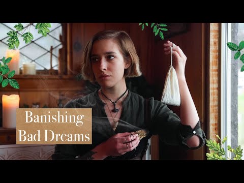 A Ritual to End Nightmares | Banishing Bad Dreams