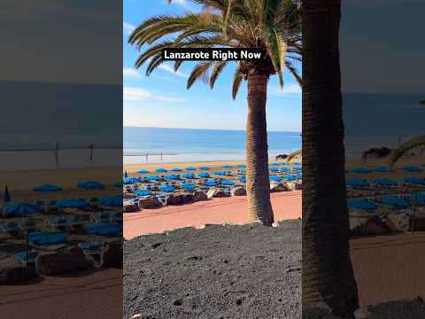 Lanzarote right now