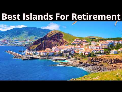 15 Best Islands For Retirement in the World