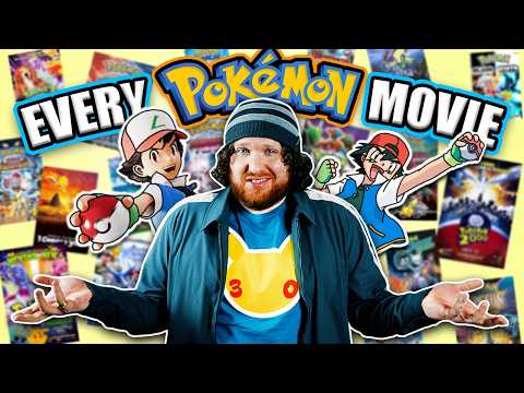 I Watched EVERY Pokemon Movie EVER!