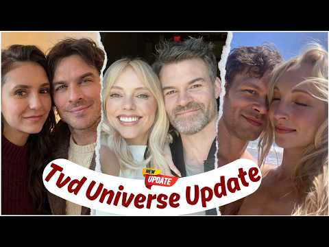 The Entire TVD Universe Cast Update #theoriginals #thevampiredairies