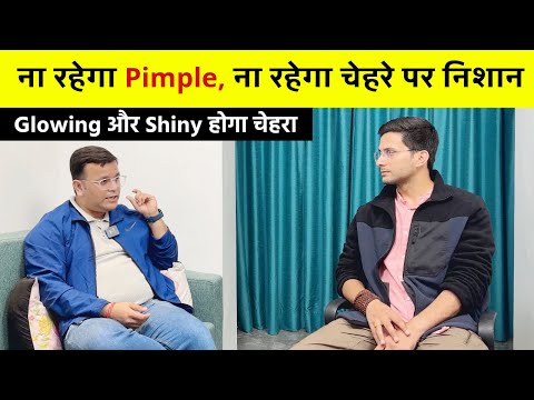 Cure Acne And Pimples Ft. @ShreeRadhey | Homeopathy | Skin Care | Himanshu Bhatt