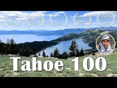 A Glimpse of Heaven - Tahoe Rim Trail 100 Miles Ultra Marathon