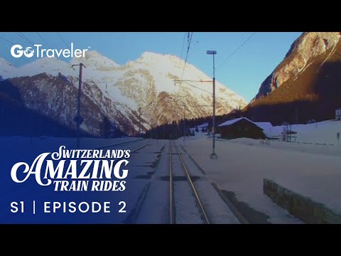 Switzerland's Amazing Train Rides | S1E2 | The Glacier Express and Gornergrat Bahn