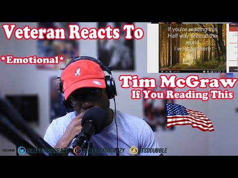 (Veteran REACTS To) Tim Mcgraw - If You're Reading This REACTION!