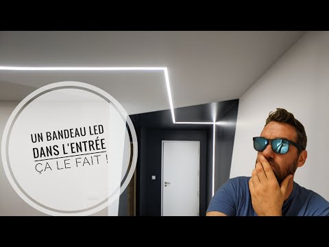Un éclairage LED dans l'entrée... ça claque !