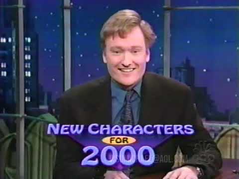New Characters For The Year 2000 (1/6/2000) Late Night with Conan O’Brien
