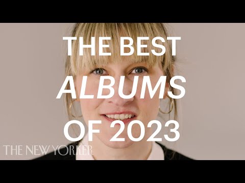 Music Critic Amanda Petrusich’s Best Albums of 2023 | The New Yorker