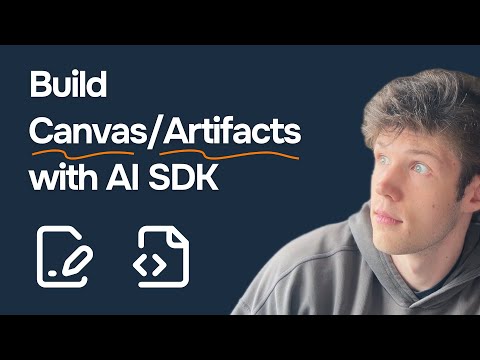 How to Build Canvas/Artifacts with AI SDK (Like ChatGPT & Claude)