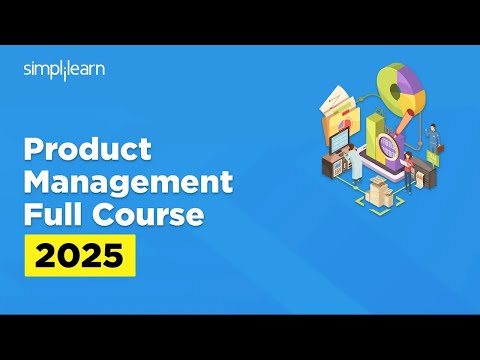 Product Management Full Course 2026 | Product Management Tutorial For Beginners | Simplilearn