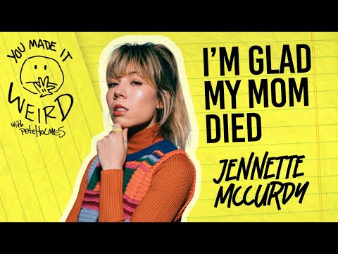 Jennette McCurdy | You Made It Weird