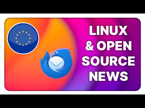 EU takes aim at encryption, Thunderbird's paid service: Linux & Open Source News