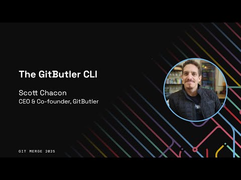 The GitButler CLI - Scott Chacon