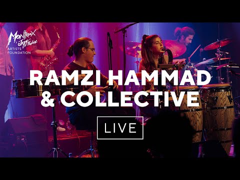 RAMZI HAMMAD & COLLECTIVE | Montreux Jazz Festival Residency 2025 | Montreux Jazz Artists Foundation