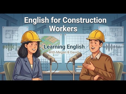 English for Construction Workers | Simple Worksite Conversations (Beginner ESL)