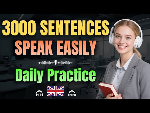 Instant English Speaking: 3000 Sentences to Train Your Brain | Advanced Fluency Shadowing