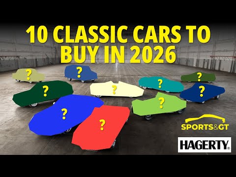 10 Classic Cars to Buy in 2026 - Hagerty Bull Market List