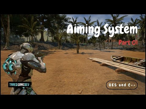 UE5 Aiming System Tutorial: Core Mechanics Setup (Part 1)