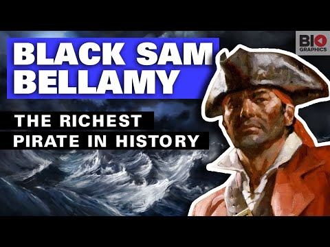 Black Sam Bellamy: The Richest Pirate in History