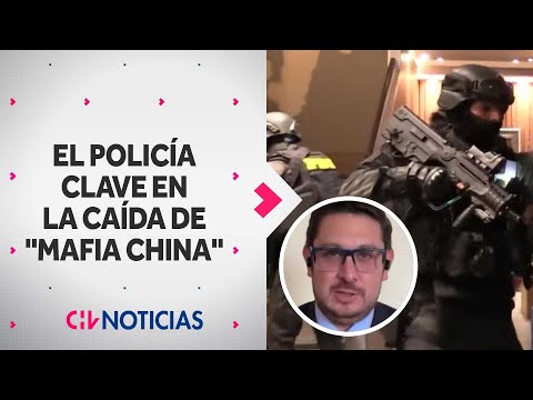 El policía clave en la caída de la "Mafia China": El rol de comisario de la PDI en investigación