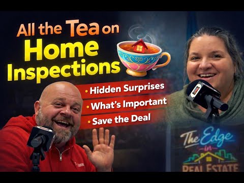 Inside the Home Inspection Process: A Behind-the-Scenes Conversation with a Professional Inspector!