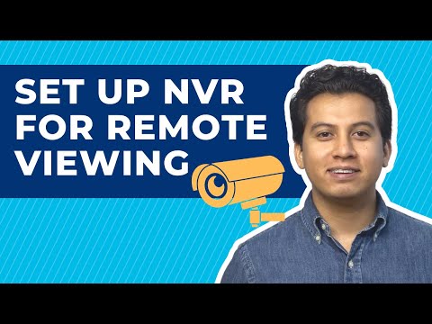 How To Set Up an NVR Security System for Remote Viewing