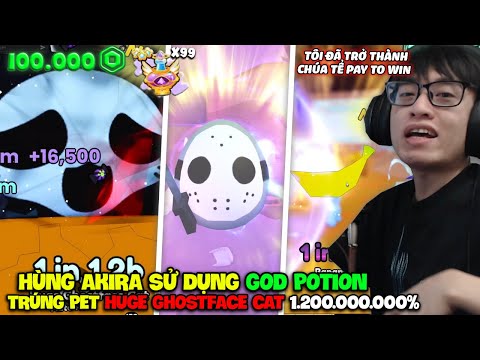 HÙNG AKIRA DÙNG 100.000 ROBUX MUA GOD POTION BUFF LUCKY TRÚNG HUGE GHOSTFACE CAT 1 TỈ 2 ĐẦY CẢM XÚC