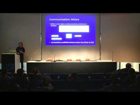 Parallel and concurrent programming in Haskell - Simon Marlow at USI