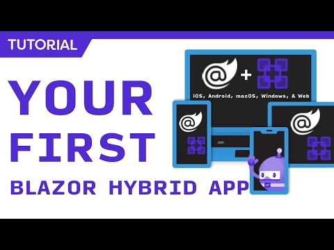 Blazor Hybrid (+.NET MAUI) Tutorial for Beginners - Build mobile, desktop, & web apps with C#