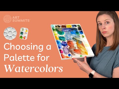 How To Choose A Watercolor Palette