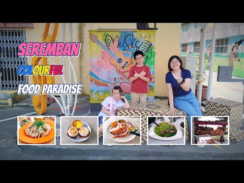 What We Eat in Seremban? Ultimate Food Paradise You Must Try!