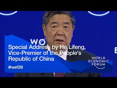 He Lifeng, Vice-Premier of the People's Republic of China | World Economic Forum Annual Meeting 2026