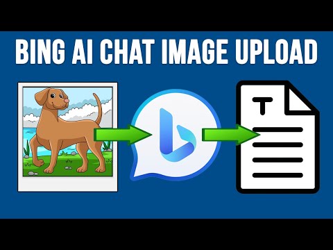 How to use the Bing AI Chat Image Upload Feature