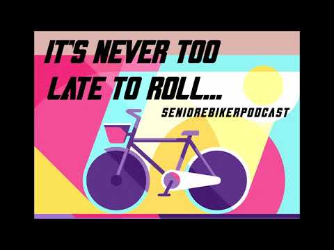 Senior E-biker Podcast #14