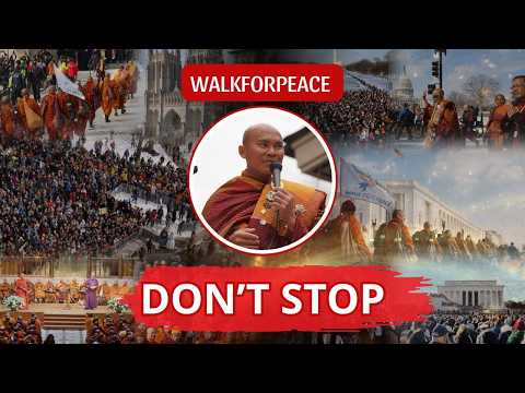 Peace Has No Final Destination | Return to the Present Moment | Walk for Peace