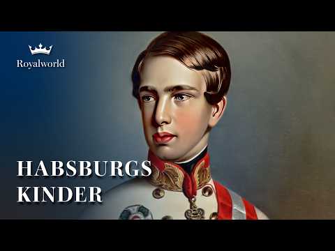 Habsburgs Kinder - So wurden Herrscher erzogen | Das geheime Leben hinter der Monarchie