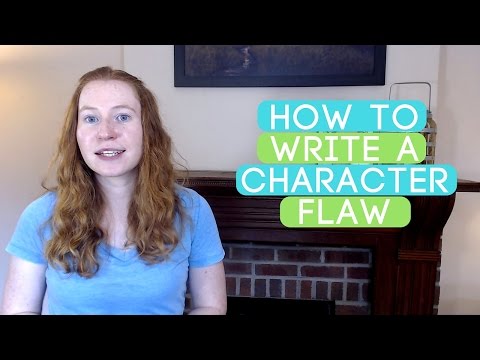 How to Write a Character Flaw