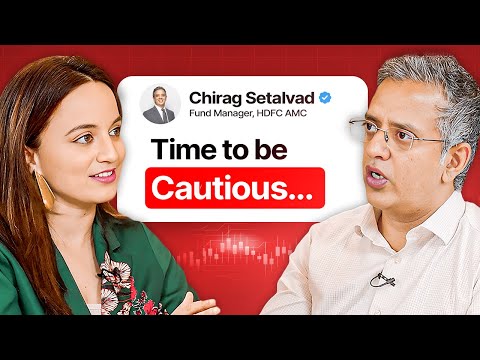 Market Caution & Long-Term Investing Strategies | Chirag Setalvad of HDFC | Money Mindset