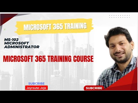 Microsoft 365 Exam MS-102 | Module 1: Complete Guide to Managing Your Microsoft 365 Tenant