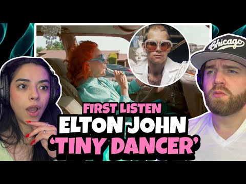 Our First Time Hearing : Elton John - Tiny Dancer | ELTON JOHN DOESN'T MISS!