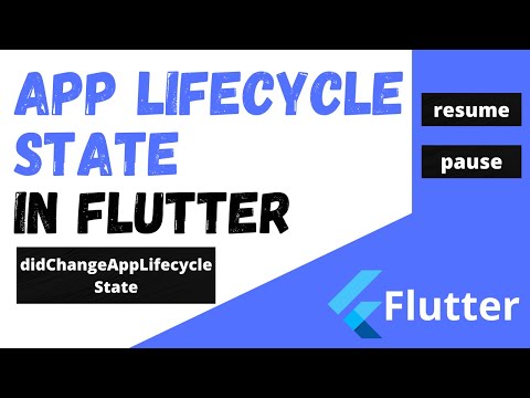 App LifeCycle State in Flutter | Flutter Basics