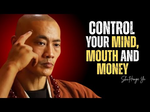 CONTROL YOUR MOUTH, MOOD, MONEY AND MIND | Shi Heng Yi
