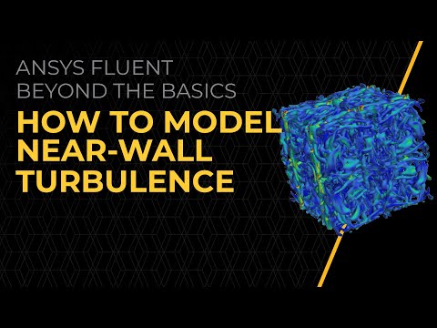 Modelling Near-Wall Turbulence in Ansys Fluent — Lesson 2