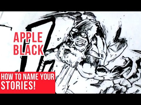 Naming Your Stories: 15 Smart Tips