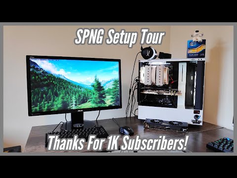SPNG Setup Tour: Thanks for 1K subs!