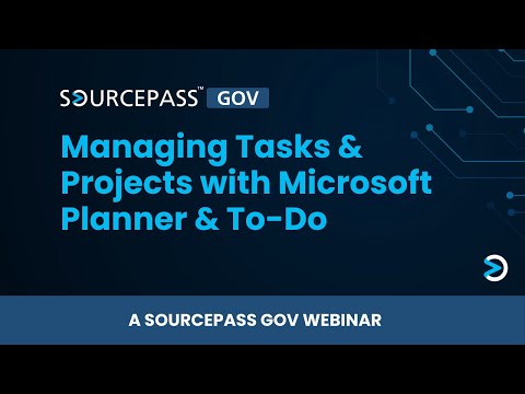 Managing Tasks & Projects with Microsoft Planner & To Do | A Public Sector Microsoft App Training