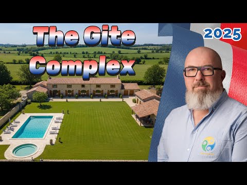Buying a Gîte Complex in France? Don't Make These Mistakes