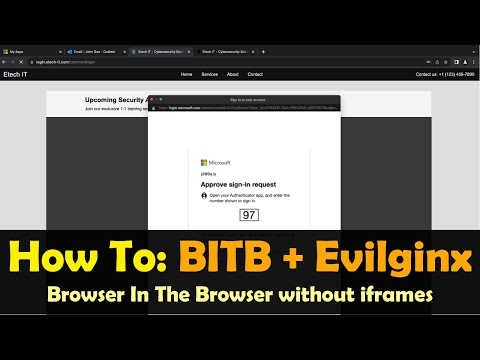 How To: Evilginx + BITB | Browser In The Browser without iframes in 2024