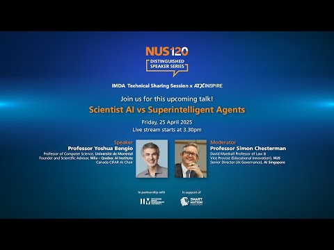 NUS120 Distinguished Speaker Series | Professor Yoshua Bengio