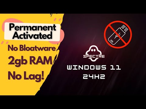 Install ghost specter windows 11 24h2 without USB